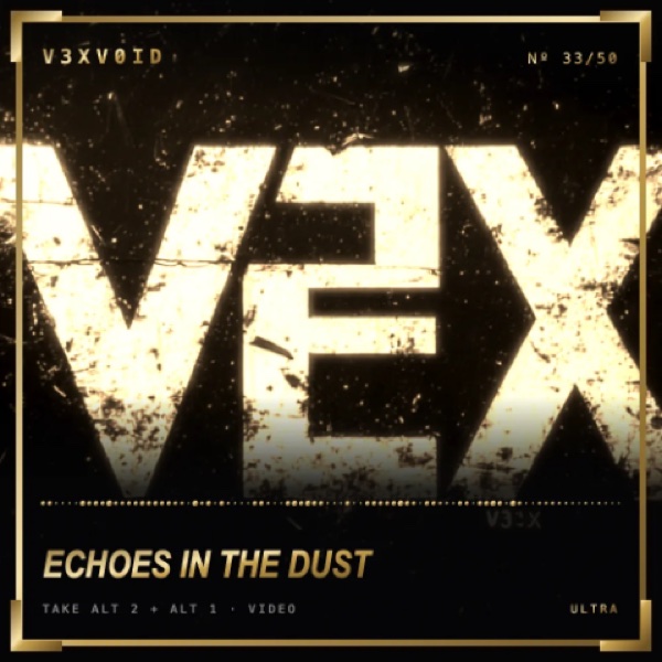 Echoes in the Dust · Ultra by VexVoid, cover art