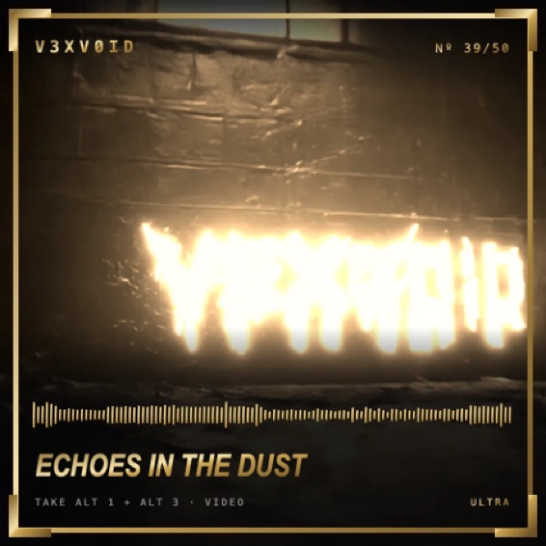 Echoes in the Dust · Ultra by VexVoid, cover art