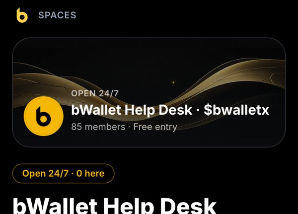 The bWallet Help Desk Space on bChatX, open 24/7