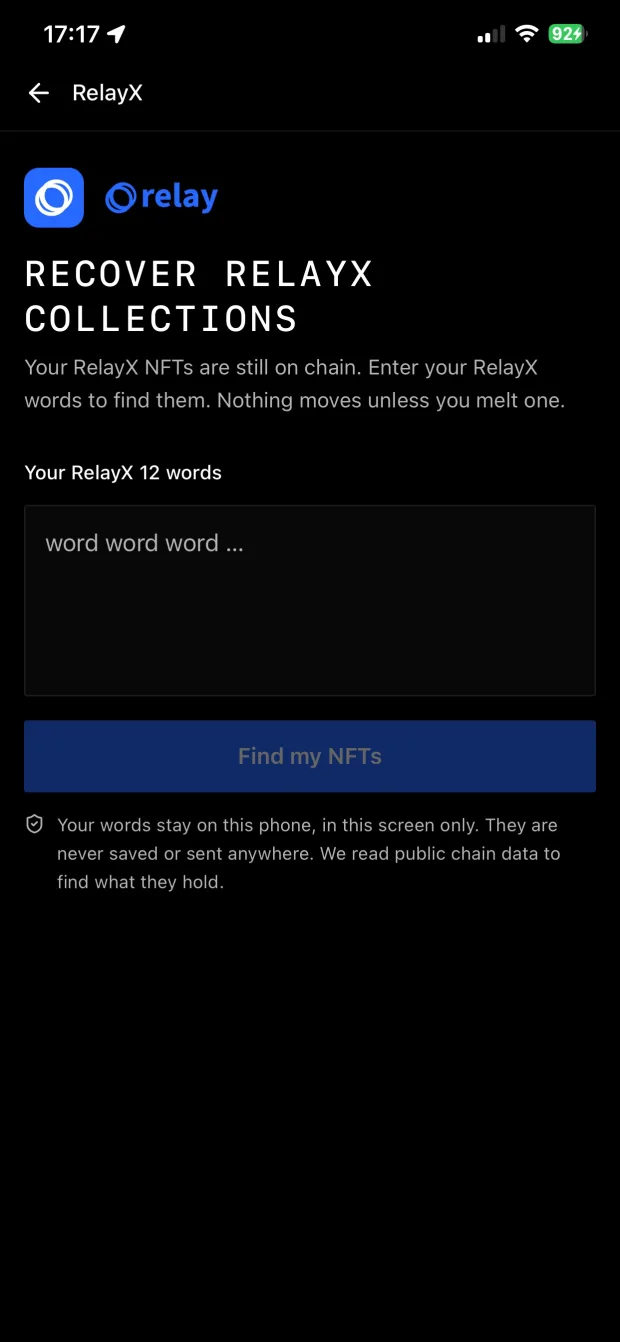 The Recover RelayX collections screen, with a box for your 12 RelayX words